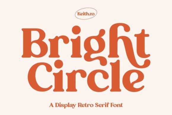 Bright Circle: The Retro Display Typeface for Scroll-Stopping Campaigns