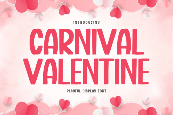 Carnival Valentine: The Perfect Display Font for Small Business Branding