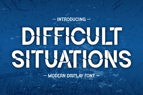 Difficult Situations: A Bold Display Font for Handmade Creators