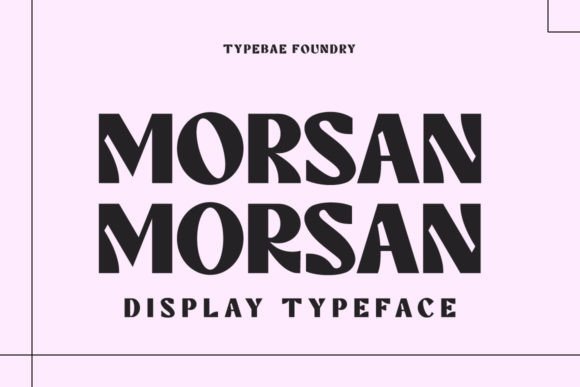Morsan: The Retro Display Typeface for Scroll-Stopping Campaigns
