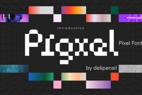 Pigxel: A Modern Pixel Typeface for Digital Design