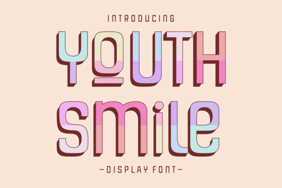Youth Smile: A Joyful Display Font for Creative Branding